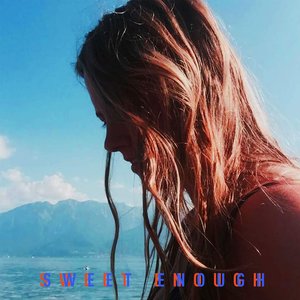 Sweet Enough EP