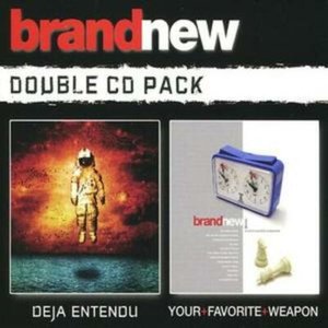 Deja Entendu / Your Favorite Weapon