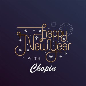 Happy New Year with Chopin