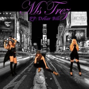 EP: Dollar Bill