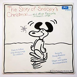 The Story Of Snoopy’s Christmas And Other Favourite Children’s Songs