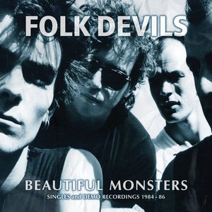 Beautiful Monsters (Singles and Demo Recordings 1984-86) [Explicit]