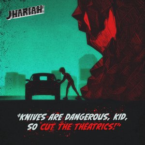 Knives Are Dangerous, Kid, So Cut the Theatrics! - Single