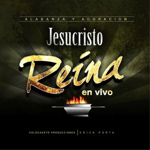 Jesucristo Reína (en vivo)