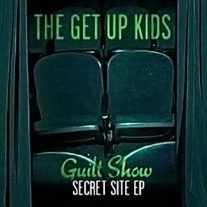 Guilt Show: Secret Site EP