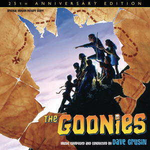 Dave Grusin - The Goonies: 25th Anniversary Edition - Zortam Music