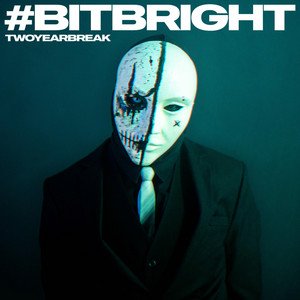 #Bitbright - Single