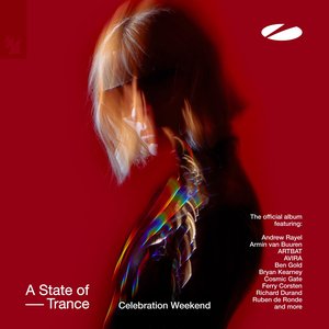 A State Of Trance - Celebration Weekend