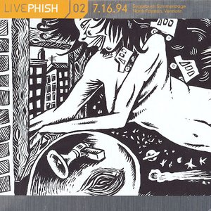 LivePhish, Vol. 2 7/16/94 (Sugarbush Summerstage, North Fayston, VT)