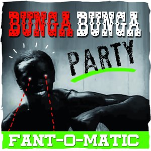 Bunga Bunga Party