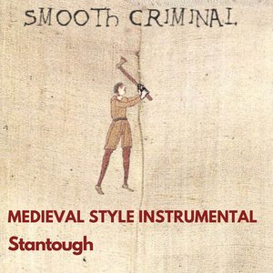 Smooth Criminal - Medieval Style Instrumental - Single