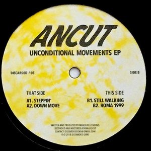 Unconditional Movements EP