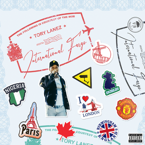 Tory Lanez - International Fargo - Zortam Music