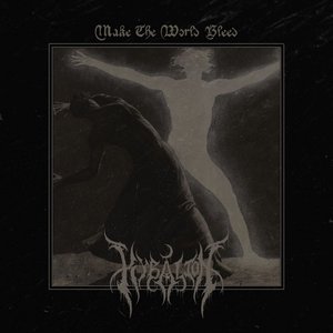 Make The World Bleed
