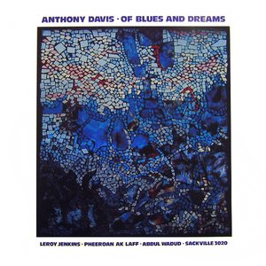 Of Blues and Dreams