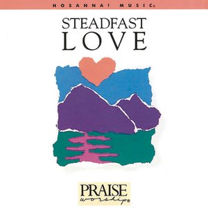 Steadfast Love