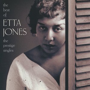 Image for 'The Best Of Etta Jones: The Prestige Singles'