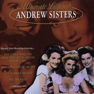 Ultimate Legends: Andrew Sisters