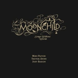 Moonchild: Songs Without Words