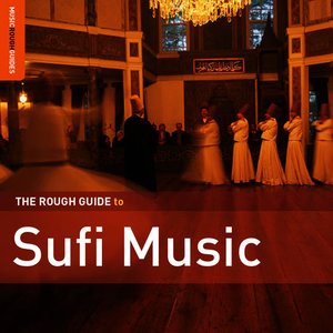 Rough Guide to Sufi Music