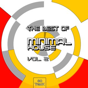 The Best of Minimal House, Vol. 2