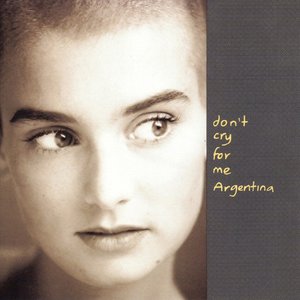Don't Cry For Me Argentina