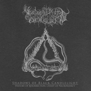 History of Resurrection, Chant of Necromancy