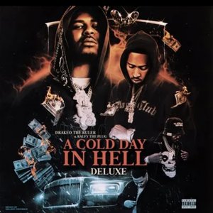 A Cold Day In Hell (Deluxe)