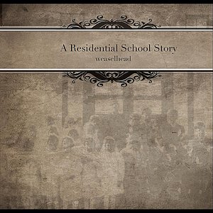 A Residential School Story