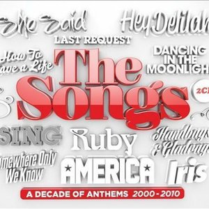 The Songs - A Decade of Anthems