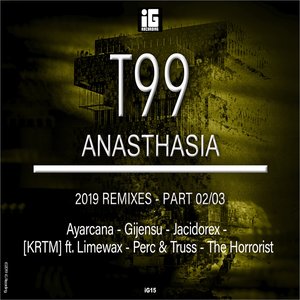 Anasthasia (2019 Remixes), Pt. 2