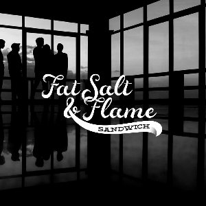 Fat Salt & Flame