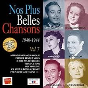 Nos plus belles chansons, Vol. 7: 1940-1944