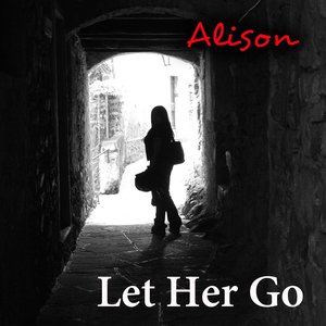 Let Her Go