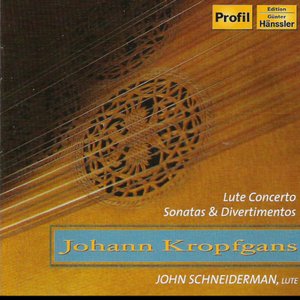 Kropfgans: Lute Concerto / Lute Sonatas / Divertimentos