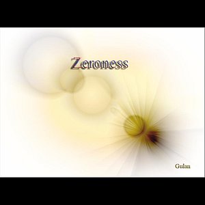 Zeroness