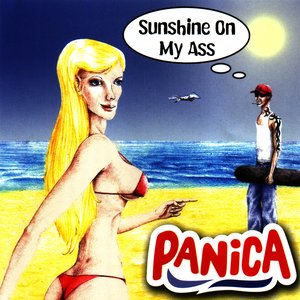 Sunshine On My Ass