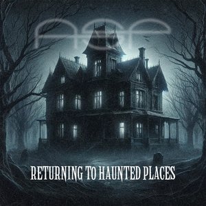Returning to Haunted Places
