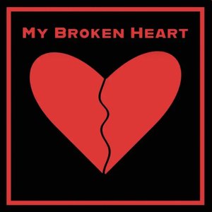 My Broken Heart