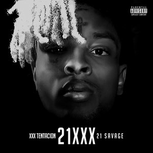 Avatar for 21 Savage & Xxxtentacion