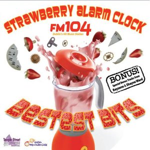 FM104's Strawberry Alarm Clock - Bestest Bits