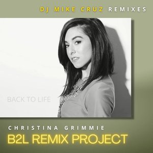 Back To Life - DJ Mike Cruz Remixes