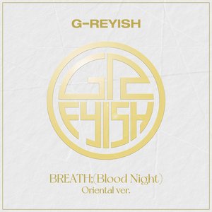 Breath ; (Blood Night) [Oriental Version] - Single