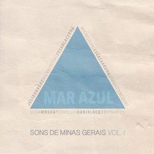 Mar Azul - Sons de Minas Gerais Vol. 1
