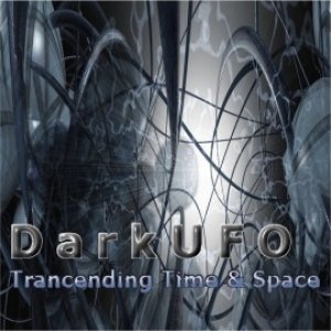 Image for 'DarkUFO - The Trance Years'