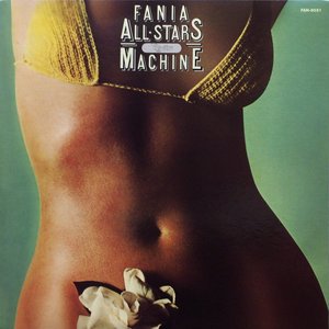 Fania All-Stars - Rhythm Machine