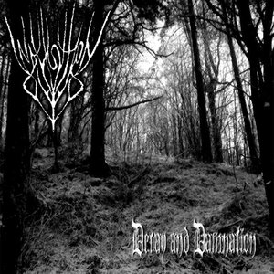 Decay and Damnation