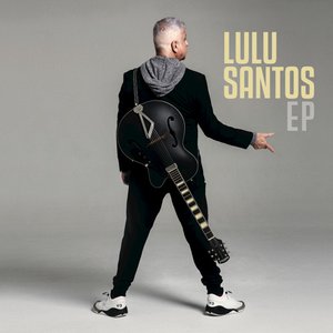 Lulu Santos - EP (Vol. 1)