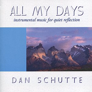 All My Days: Instrumental Music For Quiet Reflection