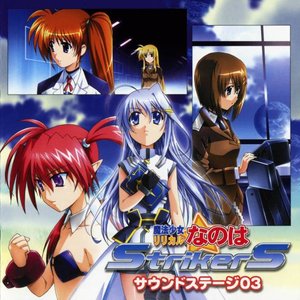 Mahou Shoujo Lyrical Nanoha StrikerS Sound Stage 03